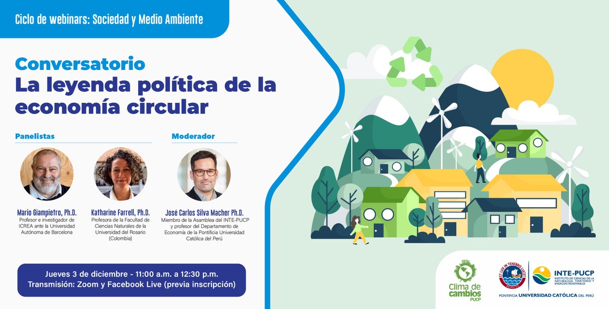 intepucp's tweet photo. #CicloWebinars Conversatorio: "La leyenda política de la economía circular"
📆 3 de diciembre
🕐 11:00 a.m.
📌 Constancia (opcional): S/ 50.00 soles
📌 Más información e inscripciones ► https://t.co/vfhrxRznEv
¡Ingreso libre, previa inscripción! https://t.co/4UqL43HPM6