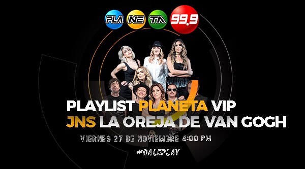 Planeta_GDL's tweet photo. 𝗣𝗟𝗔𝗬𝗟𝗜𝗦𝗧 𝗣𝗟𝗔𝗡𝗘𝗧𝗔 𝗩𝗜𝗣 
La música 🔝 de 2 agrupaciones muy 🔝 @grupojns y @laorejadevgogh 🎶🙌🏻💯 
Escucha #PlaylistPlanetaVIP este viernes 27 de noviembre desde las 4 PM por #Planeta999 y #DalePlay ▶️ ¡No te lo puedes perder! 🚫 
#JNS #LaOrejaDeVanGogh https://t.co/DU1DtChwCo