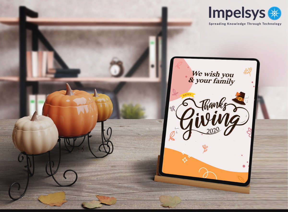 Impelsys's tweet photo. Team @Impelsys wishes you a very happy #thanksgiving 

#Impelsys #iPCHealth #iPCScholar #Thanksgiving2020 #Thanksgiving #HappyThanksgiving #ThanksgivingDay #ThanksgivingWeek https://t.co/GwyMPpGwRp