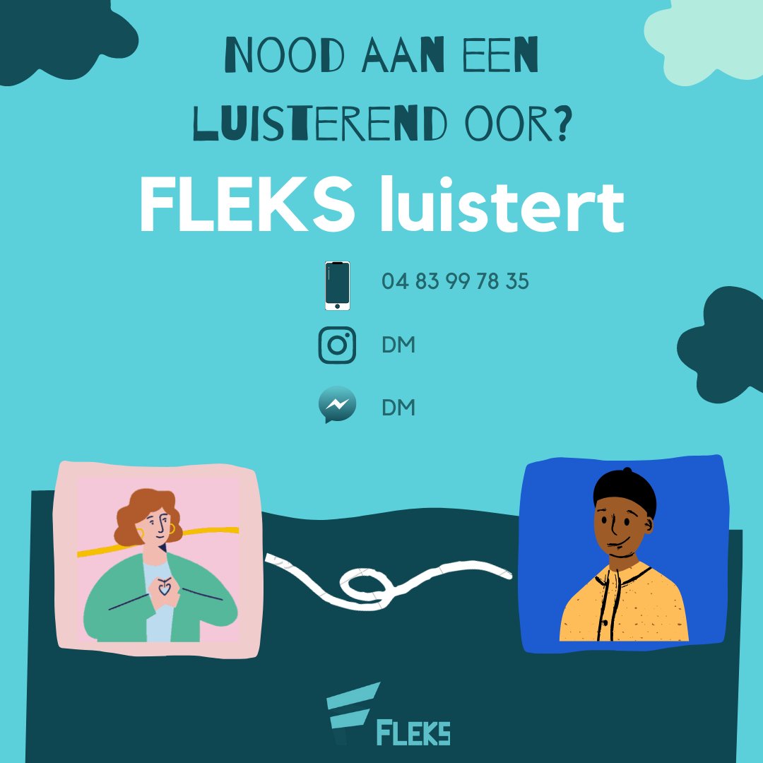 Zie je het even niet meer zitten? Wordt het je allemaal een beetje te veel? Of wil je gewoon je hart eens anoniem luchten? Fleks luistert. 

Stuur gerust een berichtje of bel onze lijn. Wij staan klaar voor u!
