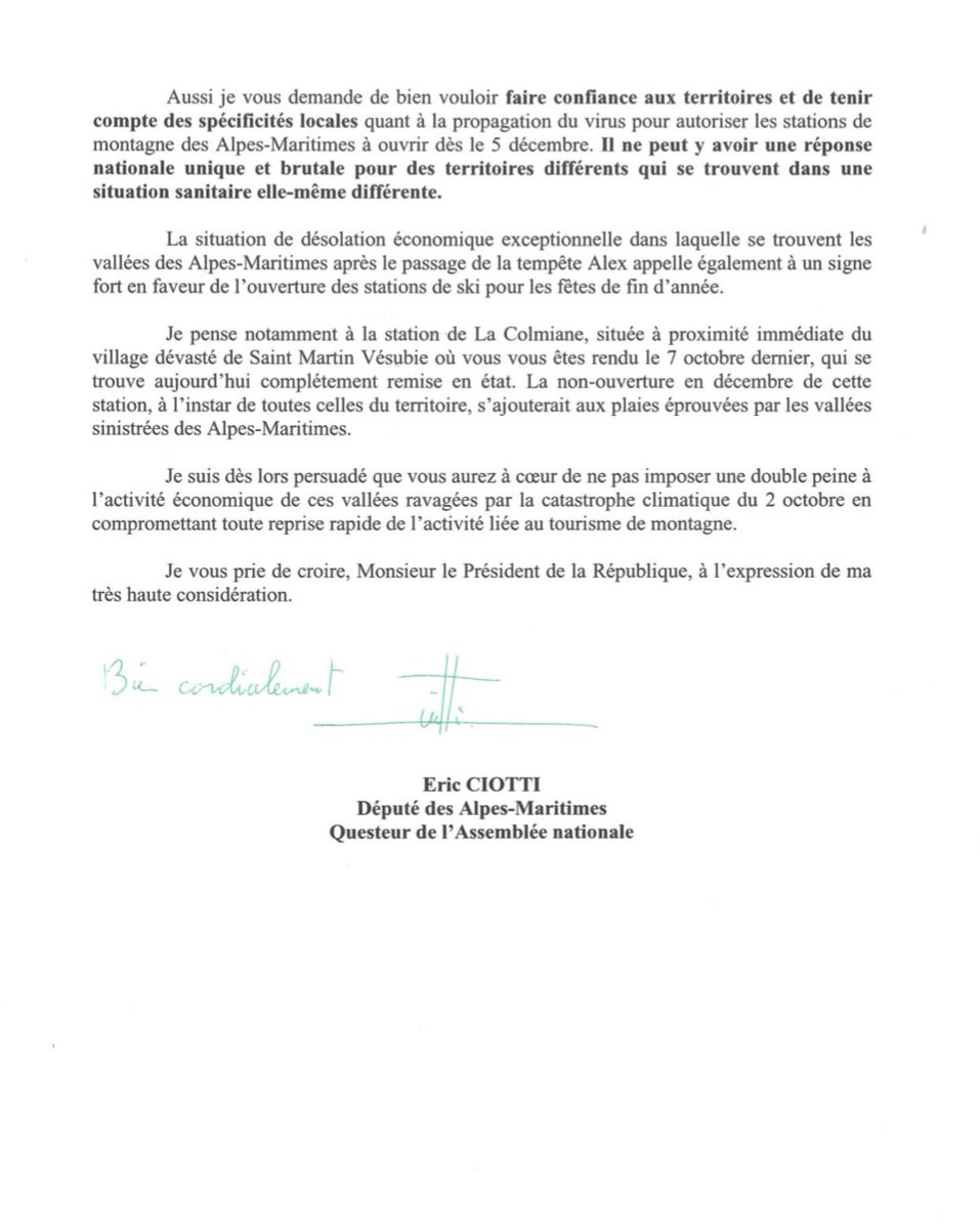 eciotti's tweet image. J’ai écrit à @EmmanuelMacron pour lui demander l’ouverture des stations de ski avec des conditions sanitaires strictes dès les vacances de Noël. 

Faisons confiance à nos territoires et n’infligeons pas une double peine aux vallées sinistrées des #AlpesMaritimes