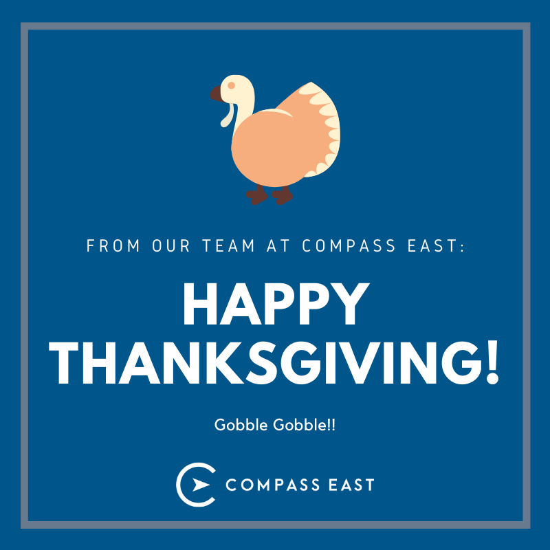 From our team to yours, Compass East wishes you a Happy Thanksgiving - Drop a reply below and tell us what your favorite side-dish is! #Thanksgiving #GobbleGobble