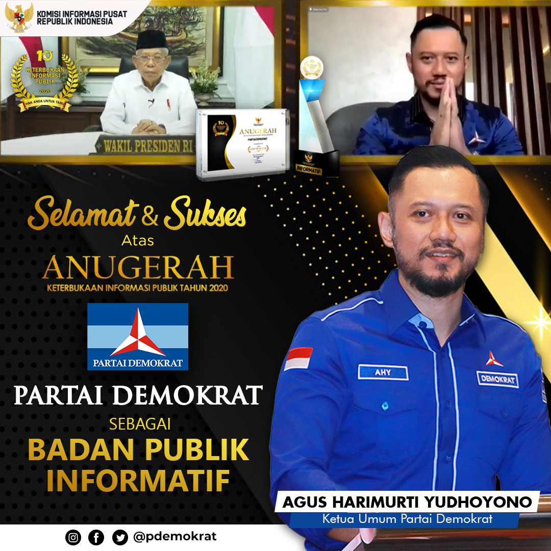 Selamat & Sukses
atas
ANUGERAH
KETERBUKAAN INFORMASI PUBLIK TAHUN 2020
kepada
PARTAI DEMOKRAT
sebagai
BADAN PUBLIK INFORMATIF
(Agus Harimurti Yudhoyono; Ketua Umum Partai Demokrat)
#DemokratBadanPublikInformatif
#PPIDPartaiDemokrat
#PartaiDemokrat
#AHY https://t.co/HcculEzXaU