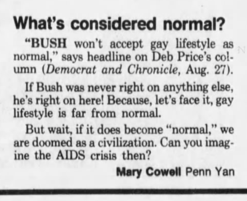 An openly gay columnist in 1992 generated the kind of negative response you might expect. When a paper started running Deb, the letters to the editor often featured one or more locals who viewed it as an endorsement of sin.(This was 5 years before Ellen DeGeneres came out.)