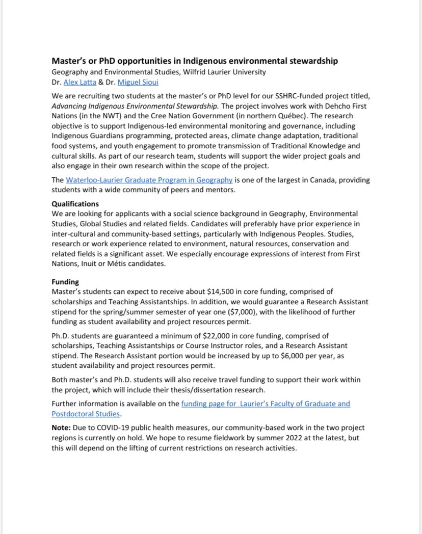 WLUIndigenous's tweet photo. The Waterloo-Laurier Graduate Program in Geography is recruiting two students at the Master and PhD level for their research project, working with the Decho First Nations (in NWT). #laurierindigenous #environment https://t.co/PIu2PEkOgS