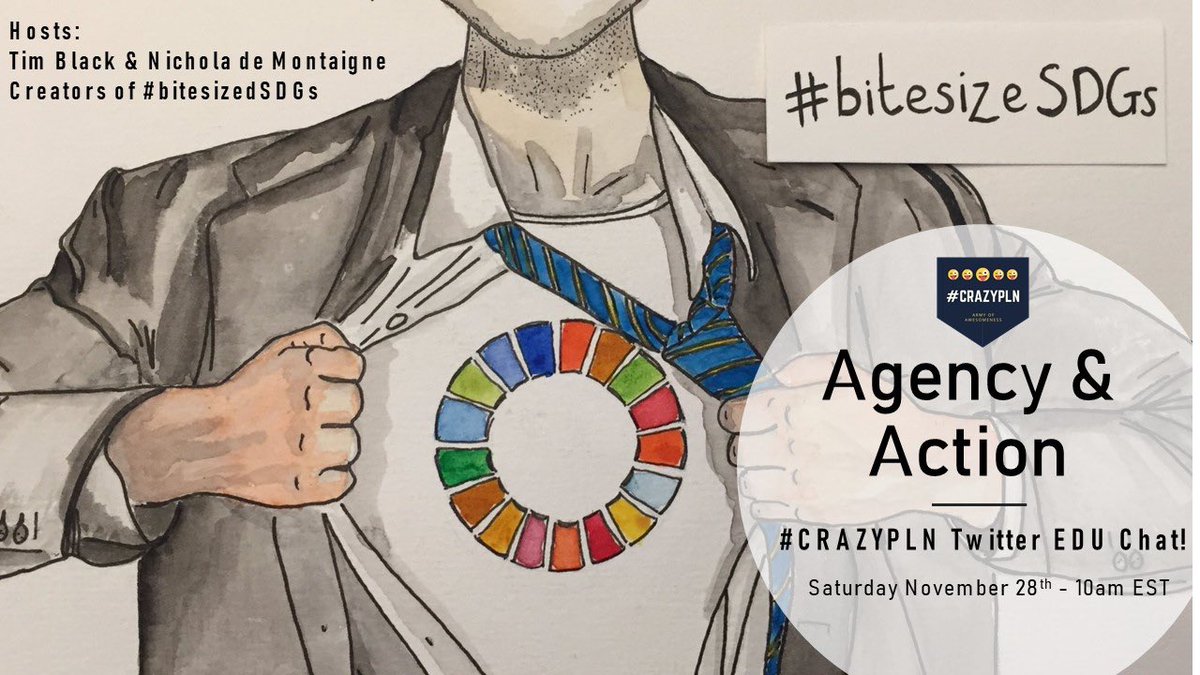 CrazyPln's tweet photo. Get ready for Agency &amp; Action! #SDGs🌎Nov.28 10amEST #CrazyPLN TwitterChat hosted by @Nicholajdm @tblackTAB!👏@theedepistolary @Tara_Desiderio @JuliaFliss @KavitaTanna @socialstudiestx @Hedreich @TIAscience @teachingradeone @bbray27 @msjingold @Kbahri5  @oceanteacherD @MsHake418 https://t.co/yrSUbORqL2