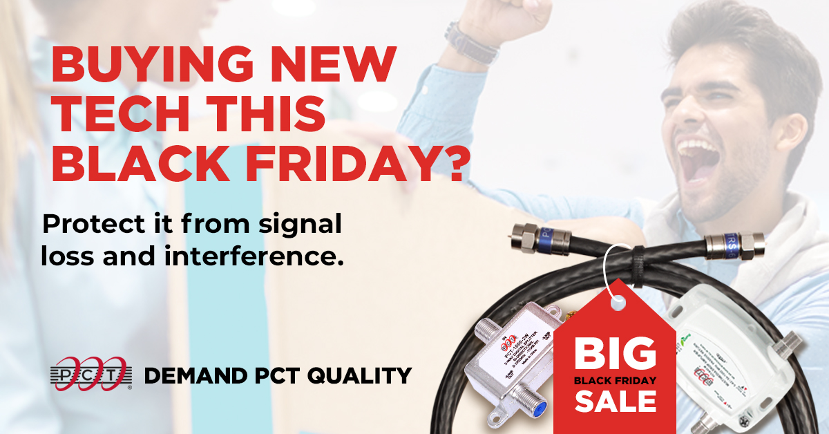 PctSolutions's tweet image. Buying new tech this Black Friday?

Protect it from signal loss and interference. 

pctstore.com

#blackfriday #deals #cybermonday #thanksgiving

#diy #cedia #broadband #cableTV #demandPCTquality #PCTintl