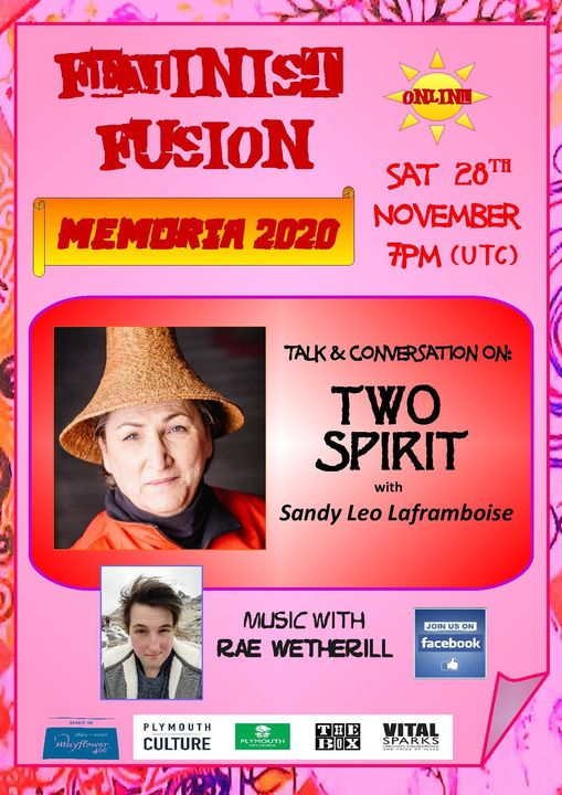 FeministFusion's tweet photo. Not long now for our #MEMORIA2020 session with activist and spiritual walker Sandy Leo Laframboise to explore the #TwoSpirit way before and after colonisation. Join us on facebook!
 https://t.co/Fb8uZqNUcw

#Decoloniseyourmind #Mayflower400 #nothingtocelebrate #twospirit https://t.co/cgjLrcC81o