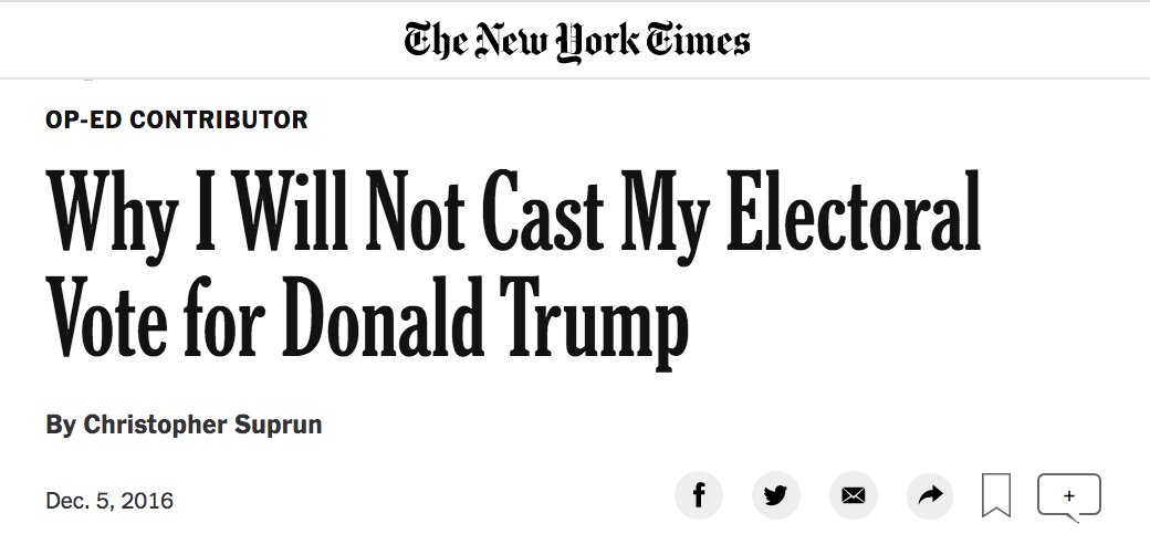Alright, one more. This might've been the most celebrated New York Times op-ed of December 2016, when the Electoral College subversion scheme was really gaining elite momentum. Anyone who tries to tell you this stuff didn't happen is lying