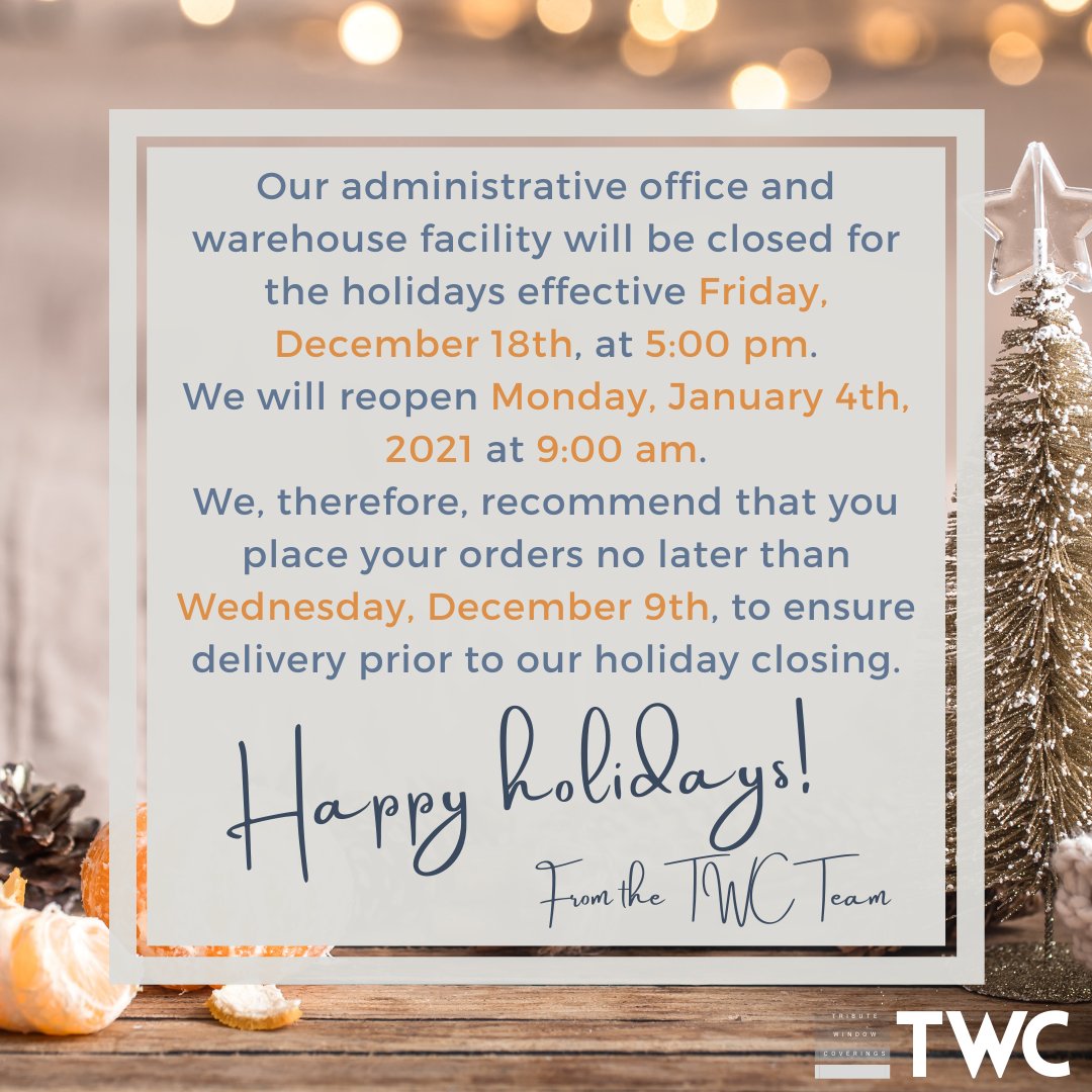 WindowTribute's tweet image. We will be closed for the holidays from December 19 to January 3, 2021.
Place your orders no later than December 9, 2020!
#togetherwecan #family #friends #celebrate #stayathome #holidays #happyholidays #celebration #christmas #mytwc #windowtreatments #windowcoverings