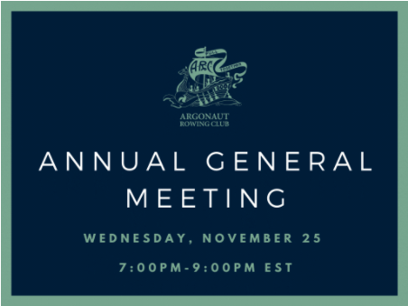 Not able to attend the Annual General Meeting of the Argonaut Rowing Club being held on November 25, 2020 at 7:00 PM via Google Meets? 

Don’t worry! Check your email for the newsletter and a link with instructions to download and send your proxy!