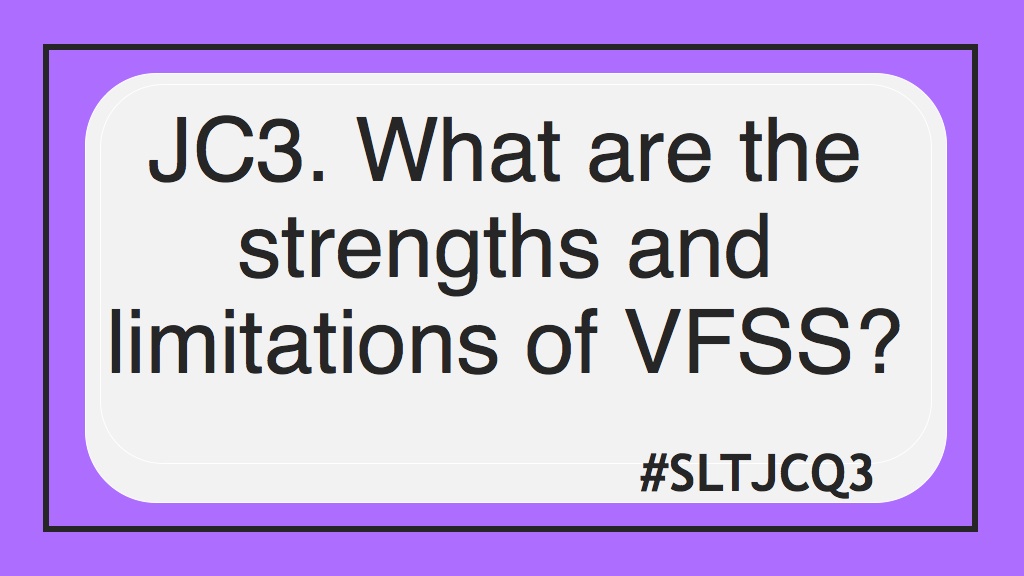 BCU_SLT_JC's tweet photo. Do you think VFSS deserves its title of 'the gold standard of assessment'? #bcuSLTjc #SLTJCQ3 https://t.co/wy8SY4OTjw