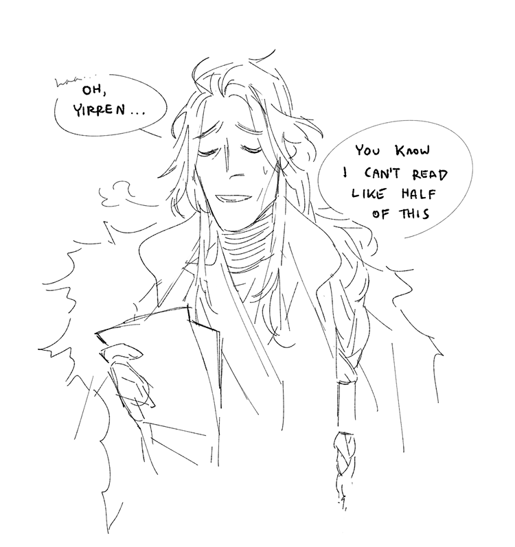 instead have some sketches of my dumbass illiterate warlord OC 