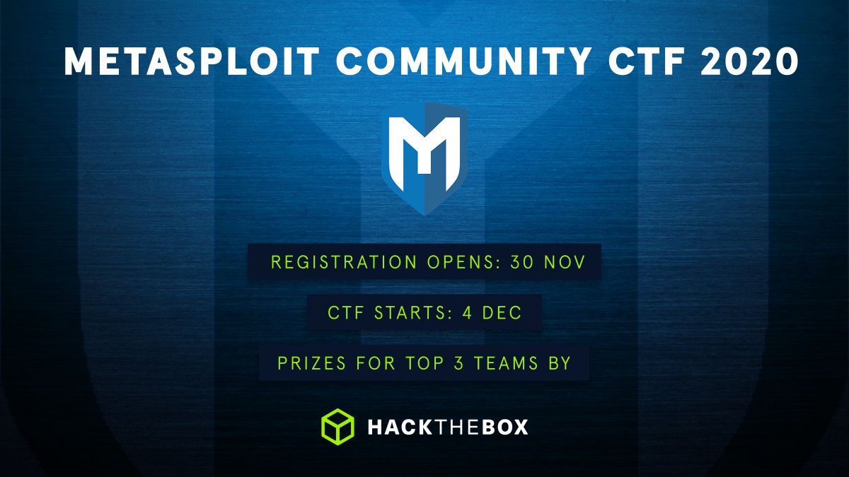 hackthebox_eu's tweet photo. 10 DAYS TO GO! 🔥
@metasploit Community #CTF 2020 🚩
TOP 3 Team Prizes by #HackTheBox 💚 
Register here 👉 https://t.co/SzipMt2HJ7 
#HTB #CyberSecurity #Metasploit #CaptureTheFlag @rapid7 https://t.co/jlkVasXWHH