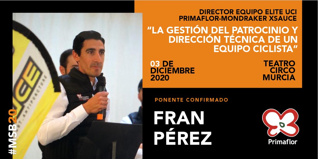 SportBiz_World's tweet photo. #MSB0 | ✅PONENTE CONFIRMADO: Fran Pérez
El director del equipo BTT Primaflor-Mondraker-XSauce nos hablará sobre la gestión del patrocinio y la dirección técnica de un equipo ciclista de primer nivel mundial, ranking n°3 UCI 2020
😷 Evento seguro
🎟️ https://t.co/kkqajPvrk3 https://t.co/IbTPcjVOdK