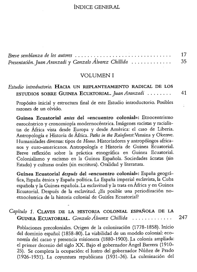 CEAHafrohispan's tweet photo. Aquí está el índice completo del nuevo libro GUINEA ECUATORIAL (DES)CONOCIDA: (LO QUE SABEMOS, IGNORAMOS, INVENTAMOS Y DEFORMAMOS ACERCA DE SU PASADO Y SU PRESENTE), coordinado por Juan Aranzadi y Gonzalo Álvarez Chillida con contribuciones de ibid, Gustau Nerín, Benita Sampedro/ https://t.co/rwAYH5HPPX