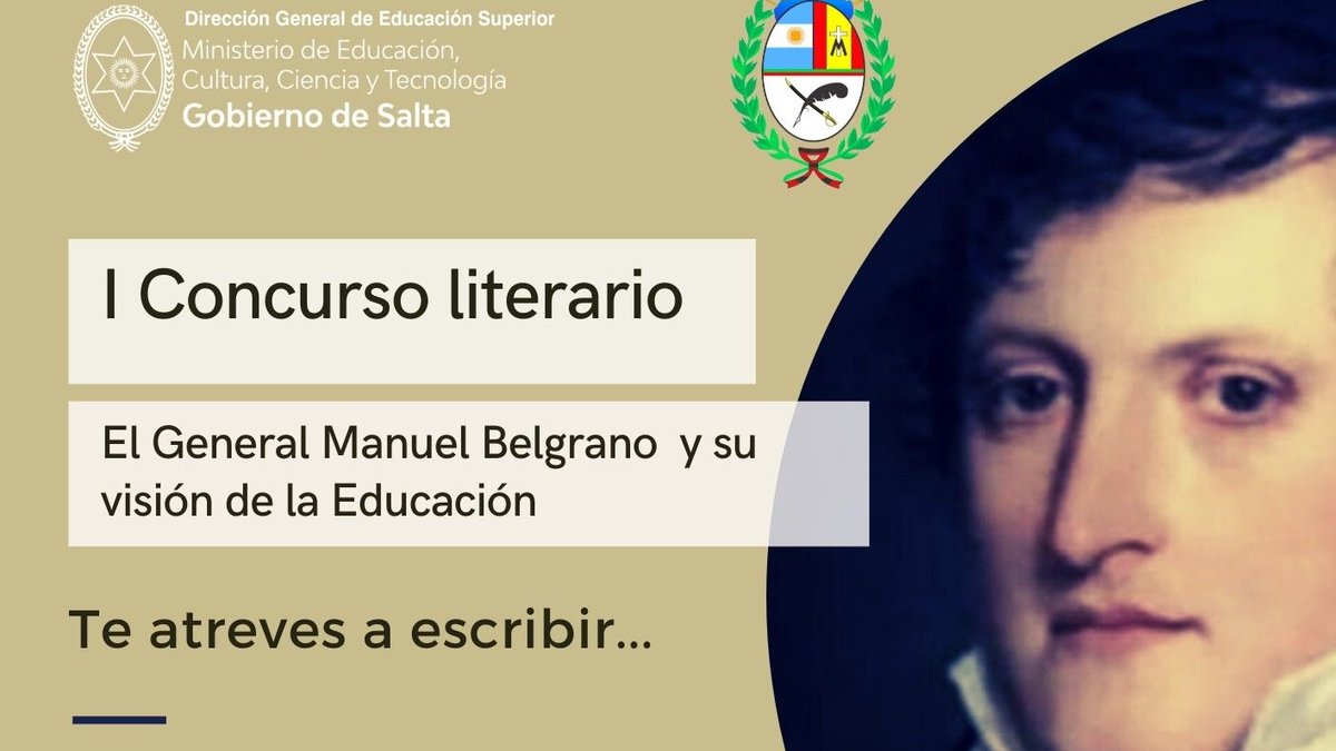 🥁 *Concurso literario - El General Manuel Belgrano y su
visión de la Educación* 
📌Debes seguir la temática del concurso "El General Manuel Belgrano y su visión de la Educación". Cuando tengas todo enviarnos tu trabajo a: concursosytorneos.dges@gmail.com. 
Cierre el 07/12/2020