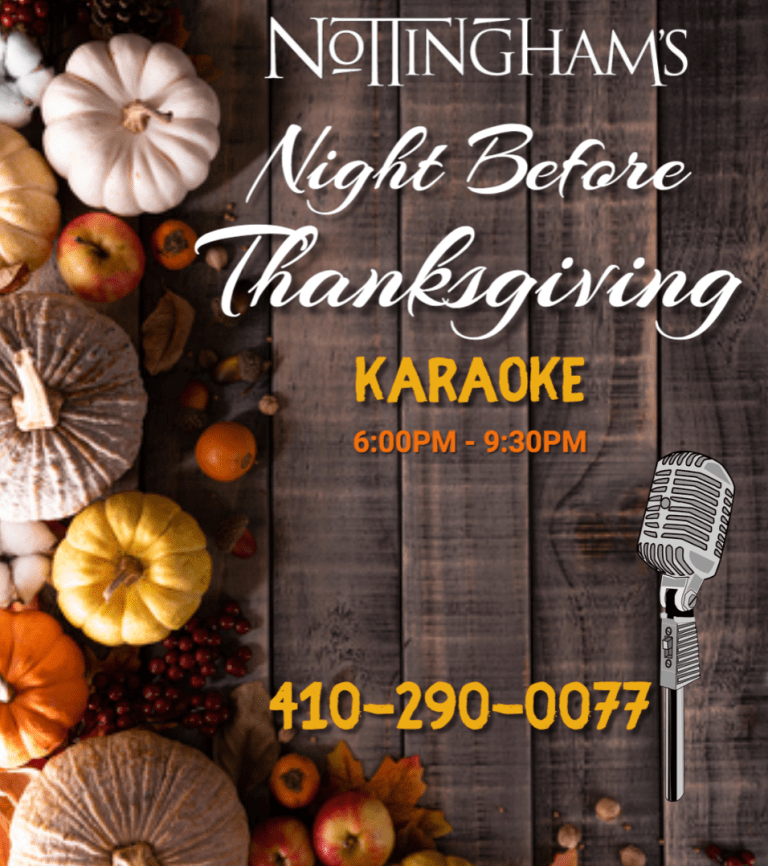 NottinghamsMD's tweet image. We have two events on the schedule for this evening:

Night Before Thanksgiving Karaoke starting at 6:00pm.

Comedy Night starting at 7:30pm (in our back event room).

#HoCoMD #HoCoEvents #HoCoMusic #HoCoComedy #ColumbiaMD