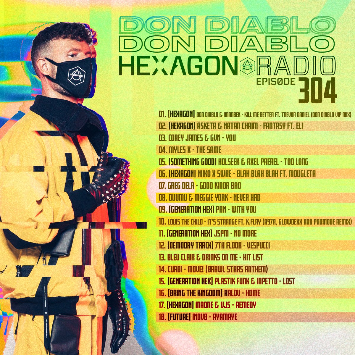 DON &amp; HEX are BACK with another PACKED show! 😎🤖 WHICH TRACK is YOUR FAVORITE? ► tinyurl.com/HexagonRadio304