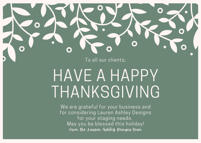 LADStaging's tweet photo. We are full of THANKS 🙏 for GIVING us amazing clients like you! Because of you, we had a successful year - but not without its ups and downs - and for that, we are thankful for you. We, at Lauren Ashley Designs, wish you a safe and happy holiday! 🦃
#laurenashleydesigns #happyt https://t.co/wtEcfx7FGz