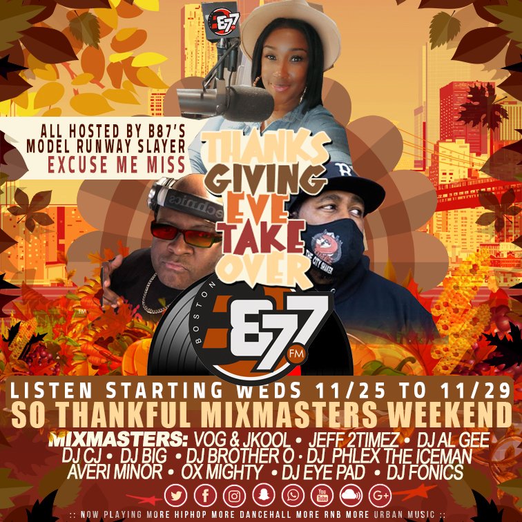 B87FM's tweet image. 💬#HappeingNOW:  All Host by #B87's Model Runway Slayer #ExcuseMeMiss  — An Official Pre-Thanksgiving Takeover with @DJALGEE &amp;amp; @2timez Cooking Up A Feast OnAir To Kickoff 87 Hours Of #MixmasterWKND! 🎶😷🦃

📻 LISTEN 87.7fm | 📲 B87fm.com/player OR tun.in/sfxnB
