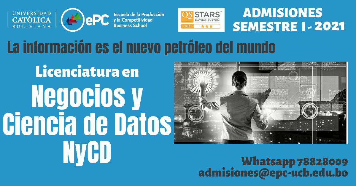 ePC_UCB's tweet photo. La información es el nuevo petróleo del mundo. Las oportunidades de emprender en base a datos son ilimitadas
Inicio de clases: Febrero 2021
Escríbenos a: admisiones@epc-ucb.edu.bo
Deja tus datos en el enlace:
https://t.co/iXQLFO02Za
Whatsapp: 788 28009
#ePCSolidaria #ePCDual https://t.co/QYnYXmqzmY