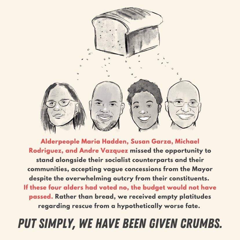 ChicagoAfroSOC's tweet photo. Alders who purport to stand with the people, once @ChicagoCityDSA endorsed @Andrefor40th as well as @Mariafor49 @SSadlowskiGarza @rodriguezfor22 could have been the votes that pushed a #BudgetForTheMany but instead traded their votes for crumbs. https://t.co/128FETmq9W