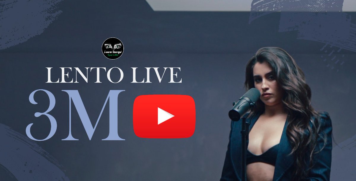 ljsquadlatam's tweet photo. #Update| Lento Live superó los 3 millones de reproducciones en Youtube! Felicitaciones @laurenjauregui 🔮💫 https://t.co/9BMIvUtgWx