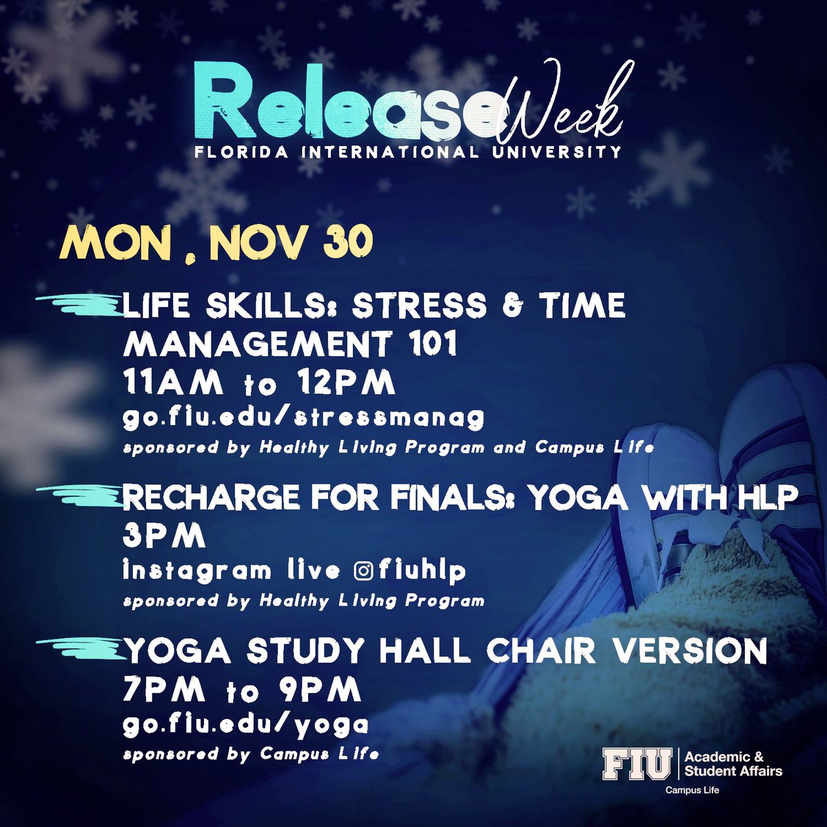 FIUCLS's tweet photo. Next week is Release Week! What’s Release Week? It’s a week to relax and study before finals. Check out everything in store from Monday, Nov. 30 to Friday, Dec. 4. 🐾 #FIU #PawsUp #FIU2020 #FIU2021 #FIU2022 #FIU2023 #FIU2024 #leadership #service #finals #finalsweek https://t.co/cSTsmEz7gF