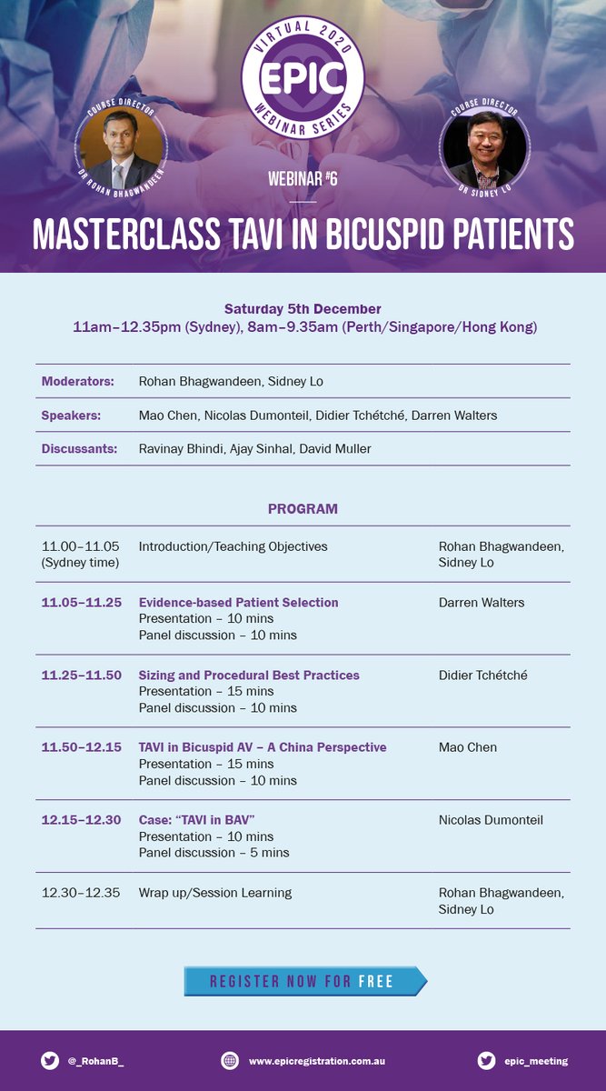 Final EPIC Virtual Webinar for 2020. Webinar #6: 5 Dec 11am AEDT. Masterclass TAVI in Bicuspid patients. Free registration &amp; more info at: epicregistration.com.au