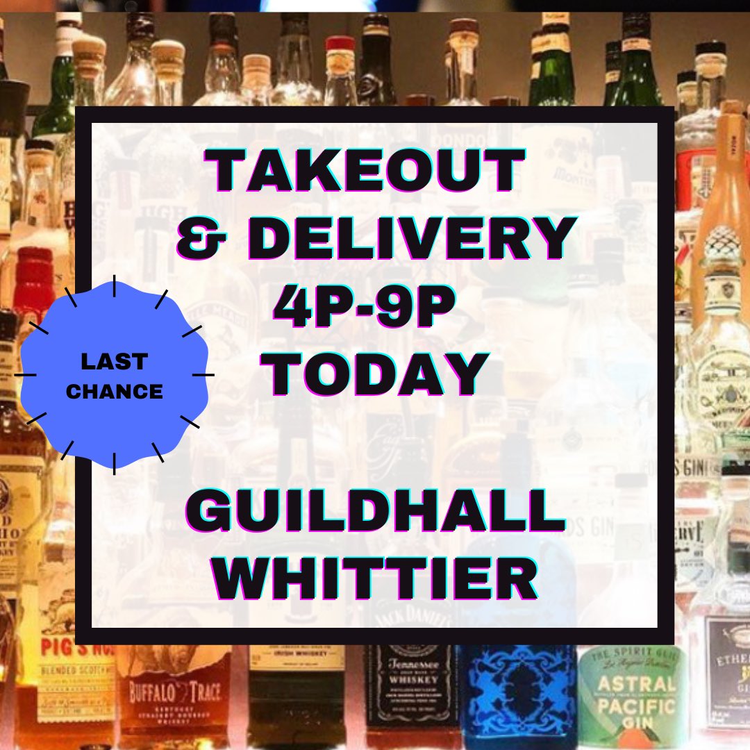 TheGuildhallBar's tweet photo. If you’d like to order any food or drink, we will be offering takeout and delivery at our Whittier location TODAY ONLY from 4p-9p. Stay safe everyone and hopefully we will see you all soon! https://t.co/5FNRcaD7cr