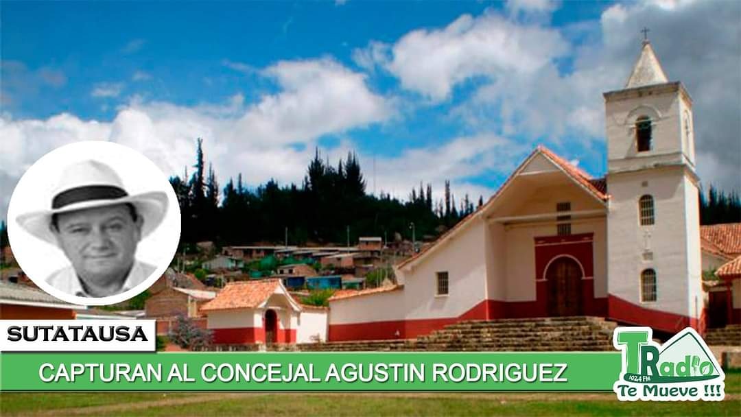 #TRadioNoticias

EL CONCEJAL DE #SUTATAUSA AGUSTÍN RODRÍGUEZ FUE CAPTURADO LA TARDE DE HOY

Al parecer la captura tendría que ver con el homicidio del alcalde electo José Humberto Rodríguez. La captura se realizó la tarde de hoy miércoles 25 de noviembre en el concejo municipal.