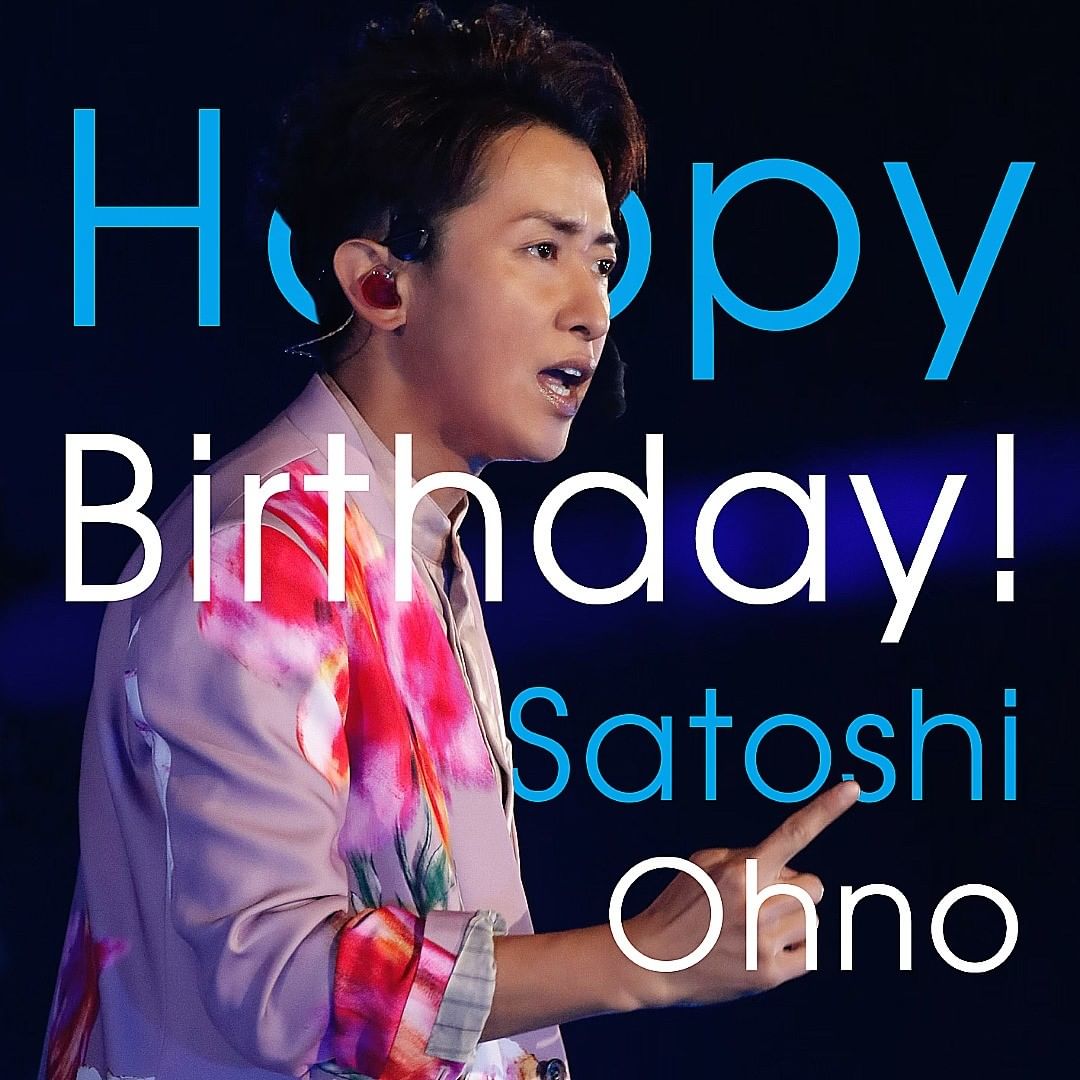 201126 ARASHI Instagram Happy  Birthday  to  you   40th  satoshi ohno  1980,11,26 