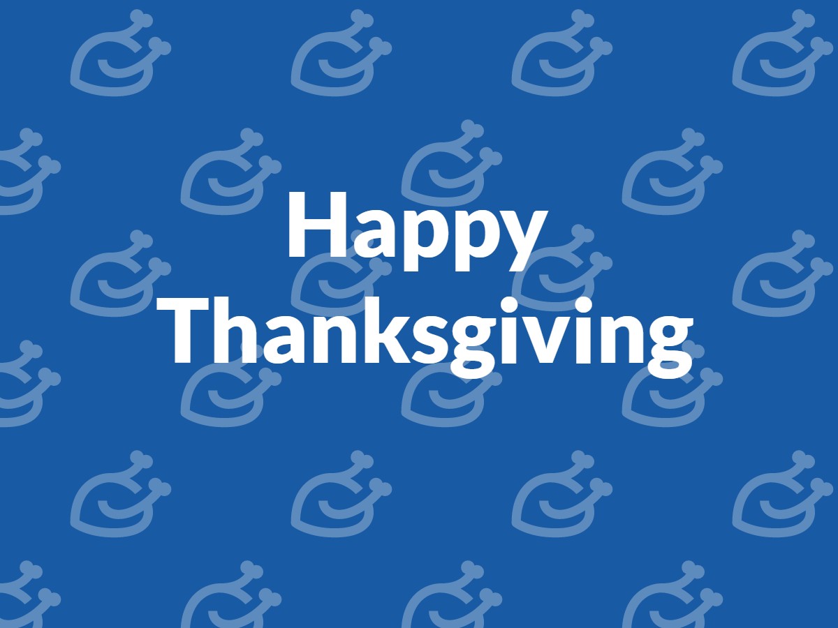 Happy Thanksgiving to all our American friends.
