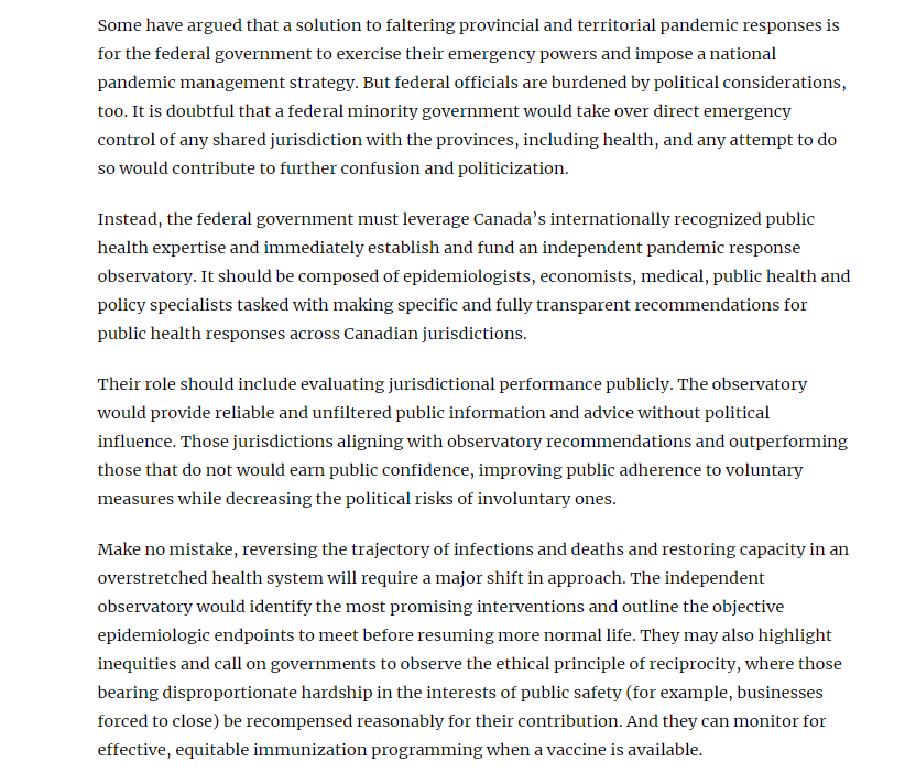 So if politicians' perspectives / priorities and CMOHs' positions prevent wise public health measures, we need some other way to restore public trust and limit this public health catastrophe.We think establishing a pandemic response observatory can help.
