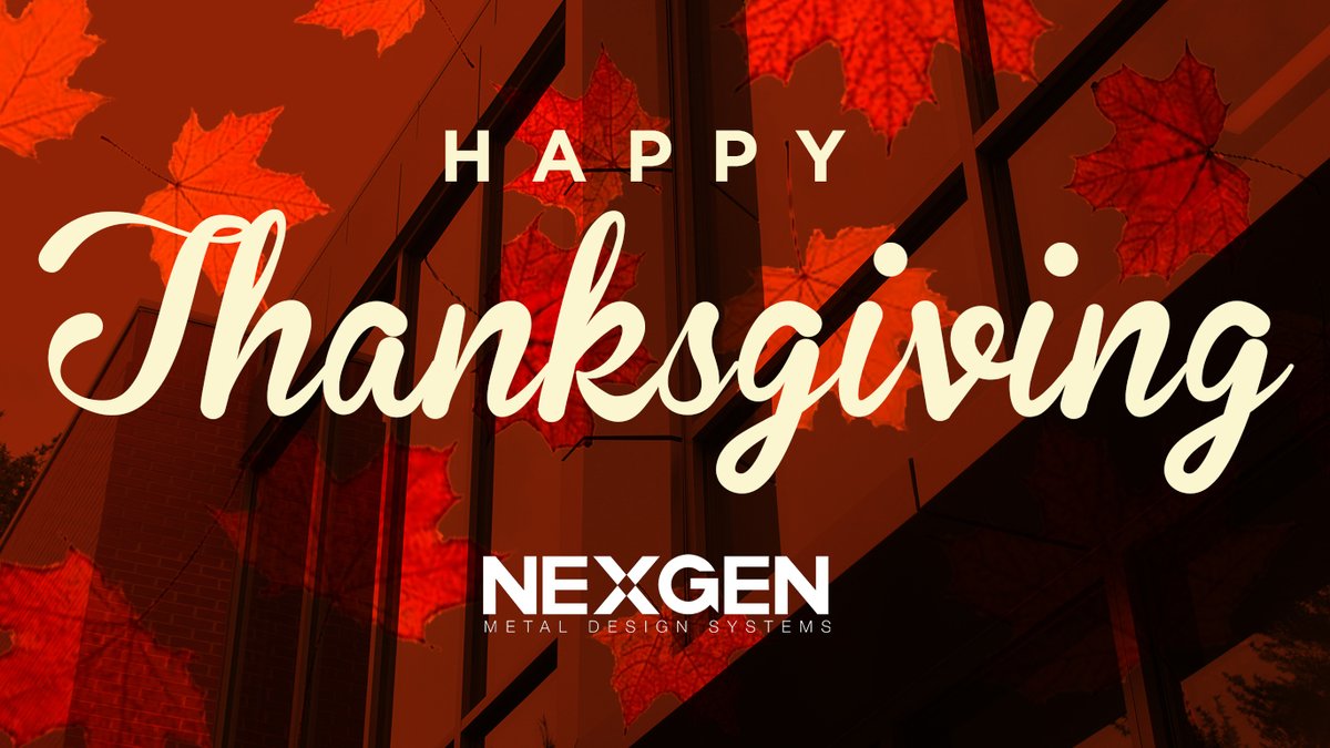 nexgen_design's tweet photo. Happy Thanksgiving to all! Our offices will be closed Thursday and Friday for the holiday with normal office ours resuming Monday. https://t.co/11V7G7UwAG
