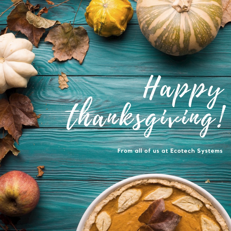 #HappyThanksgiving #grateful #ecotechsystems #blessed