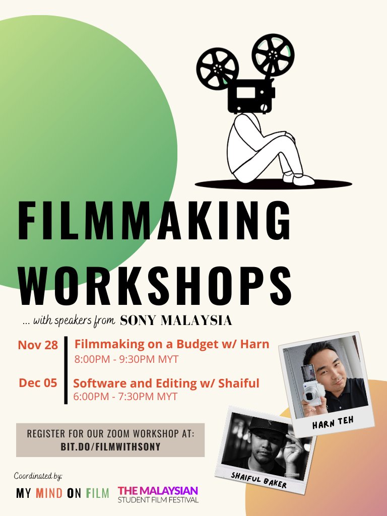 Our My Mind On Film (MMOF) Festival is collaborating with the UK’s Malaysian Student Film Festival (MSFF) to bring you TWO FREE filmmaking workshops, delivered by expert speakers from our MMOF Festival sponsor Sony Malaysia.

REGISTER NOW! bit.do/filmwithsony