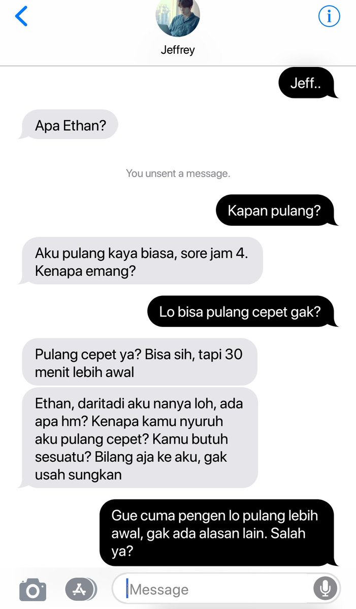 211. Unsent message : "Lo gak bakal ninggalin gue kan? 