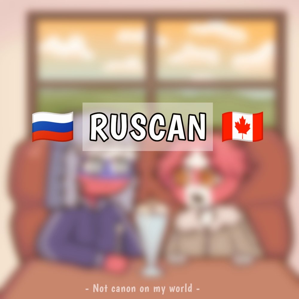 beck_rwc's tweet photo. 🇷🇺¦[ RUSCAN ]¦🇨🇦

#CountryHumans #ruscan #CountryHumansruscan #CountryHumansrussia #countryhumansrusia #CountryHumanscanada
(premio para una personita en instagram) https://t.co/WKCrED9Qex