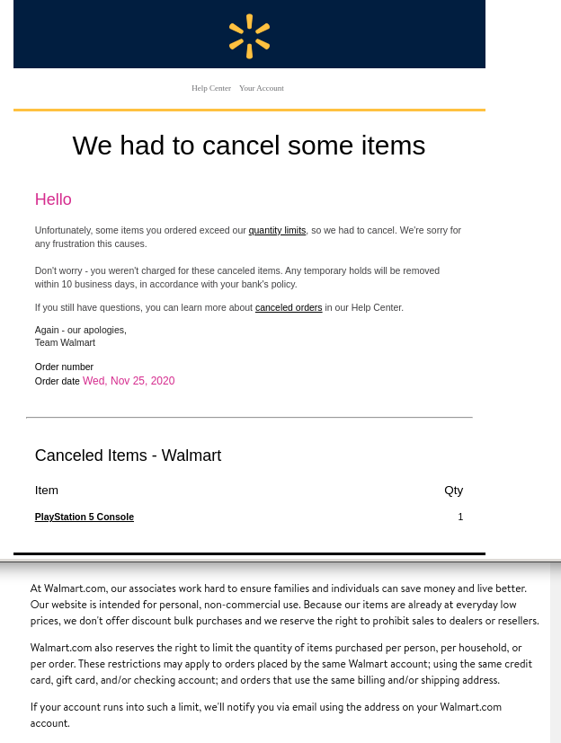 zkewlguy's tweet photo. I was thrilled to get a #PS5 from @Walmart until this. Support said it must have been a glitch, but there is nothing they can do. Ok, but it's still in the warehouse so flip the record back in the db. I only purchased 1, it is a gift, fix the problem. https://t.co/CkHfXTcKVi