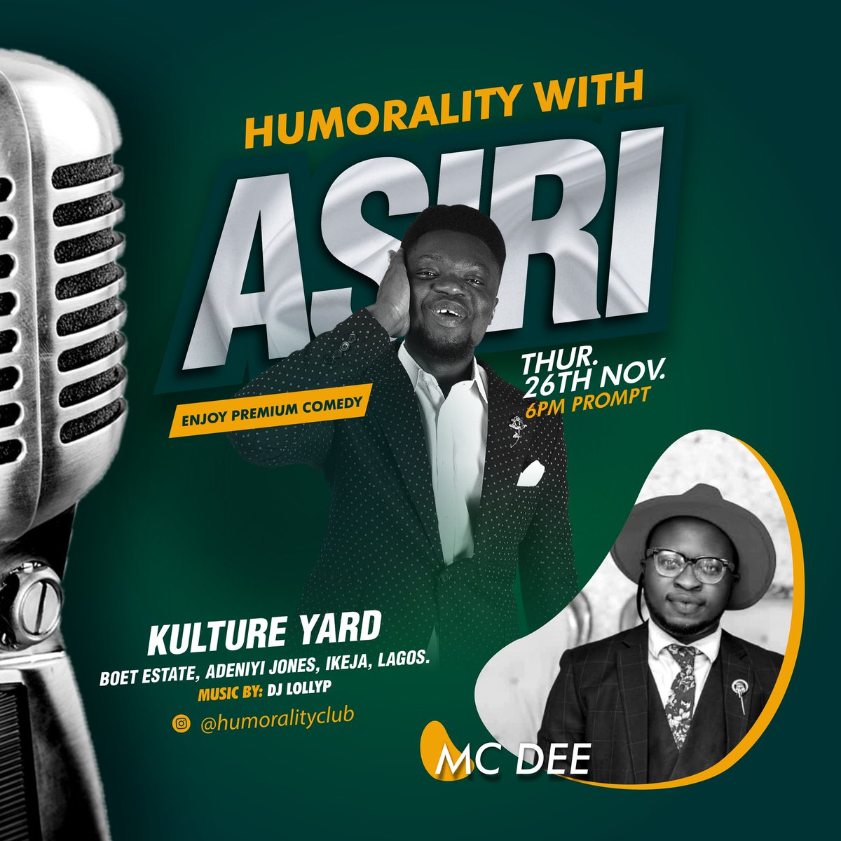 Humoralityclub's tweet photo. Humorality with @Asiricomedy resumes tonight #humoralitywithasiri https://t.co/yYIIo1zI2L