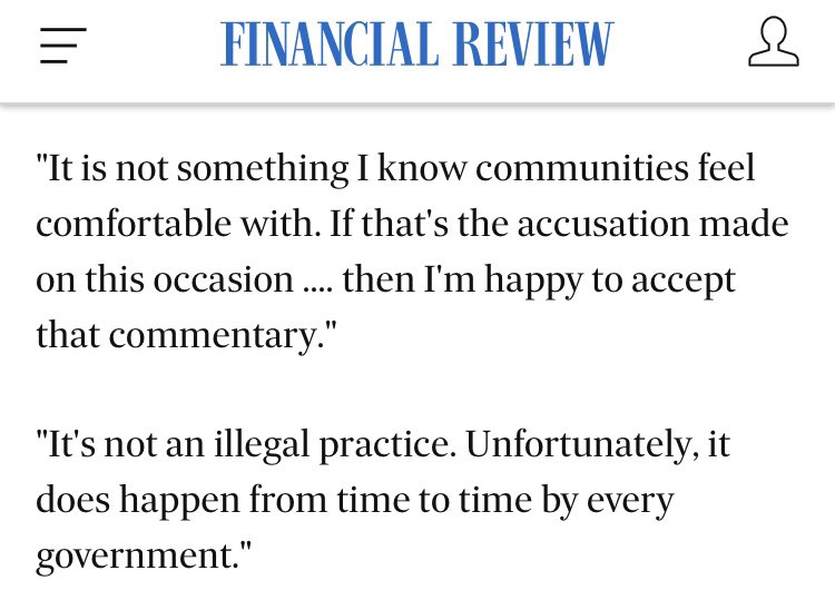it is not an illegal practice, she said, of her unauthorised decision to hand out $252 million according to Liberal Party HQ priorities with no tender, no announcements and no call for applications and whose advisor then deleted and shredded the evidence.