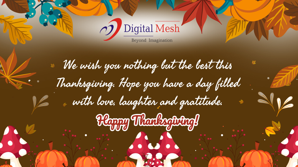 DigitalMesh1999's tweet photo. We wish you nothing but the best this Thanksgiving. Hope you have a day filled with #love, #laughter and #gratitude.⠀
Happy #Thanksgiving !⠀
#ThanksgivingDay #Thanksgiving2020 #thankyou #thankful #BlessedAndGrateful #DigitalMesh https://t.co/k1y9ABz6fS