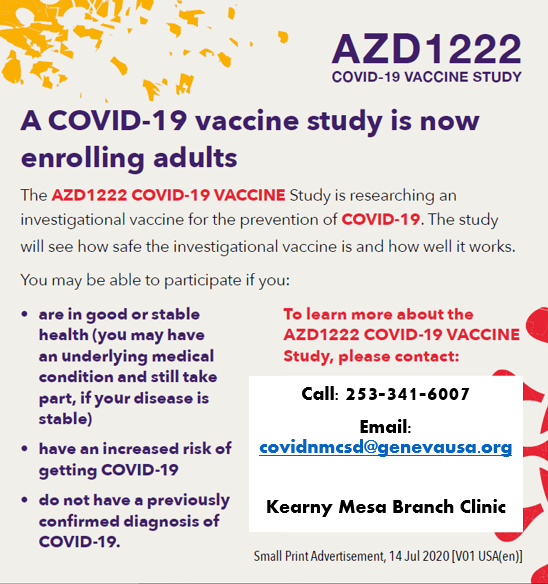 Doctors in your local area are researching a potential vaccine designed specifically to prevent COVID-19. If you are 18+ with no previously confirmed diagnosis of COVID-19, you may be able to join the AZD1222 COVID-19 VACCINE Study. Call 253-341-6007 for more information.