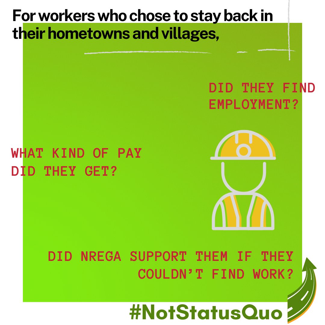 As  #lockdown restrictions eased and work resumed, did  #workers’ lives change for the better? How were working conditions for the industrial worker who returned from home to their migrant destination? And among rural workers?  #NotStatusQuo (3/n)