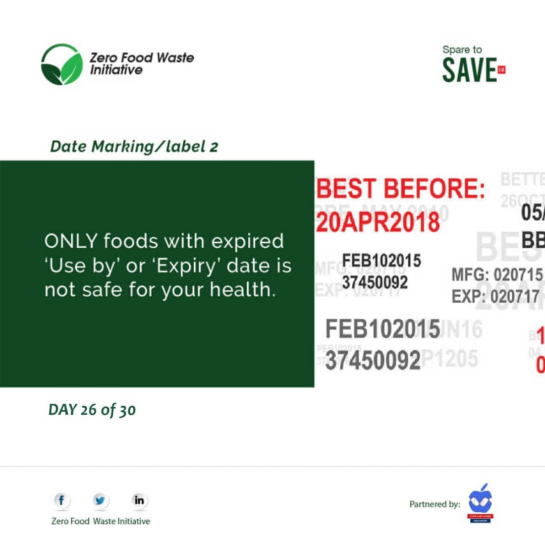 ZeroFoodWasteIn's tweet photo. DAY 26 OF 30

DATE MARKING/LABEL 2

Date labels commonly found on food packaging are;

#SparetoSave
#Endfoodwaste
#endhunger
#SDG2
#SDG12
#FAO
#Zerofoodwasteinitiative https://t.co/AIX81QMZie