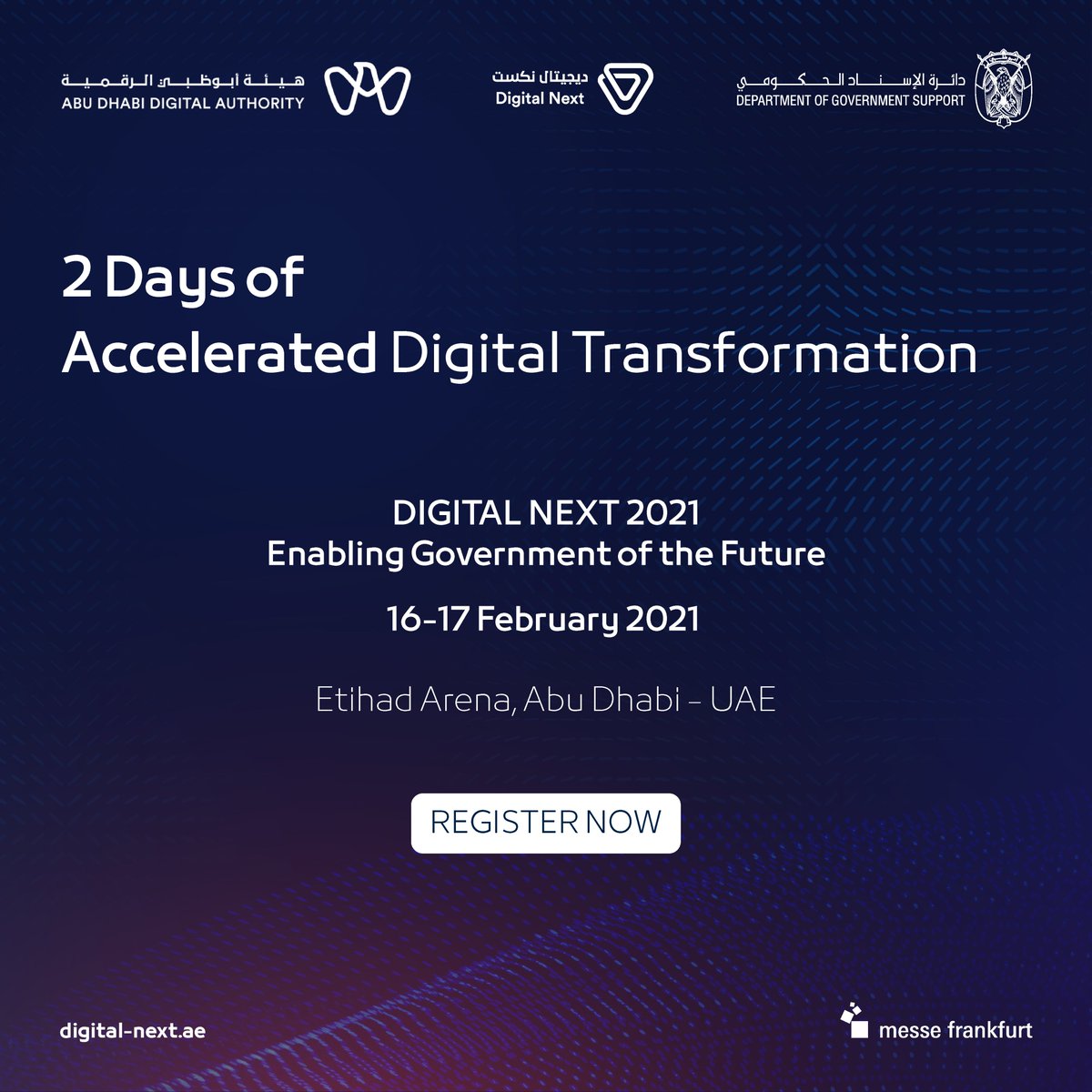 digitalnextAE's tweet photo. Join thought leaders and high-level representatives at the next edition of #DigitalNextSummit on 16th and 17th February 2021 in #AbuDhabi, #UAE. Be a part of the #DigitalFuture, learn more: https://t.co/kG3O0bezGe https://t.co/byXhC0Iee7