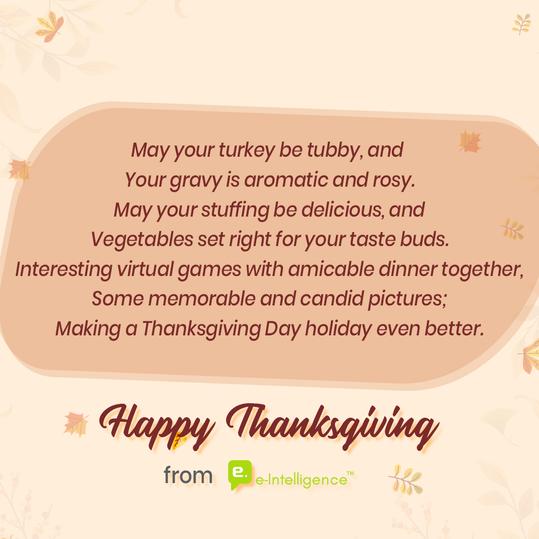 eIntelligence's tweet image. Happy Thanksgiving! We hope you have a wonderful day celebrating all there is to be thankful for.

#HappyThanksgiving  #eintelligence