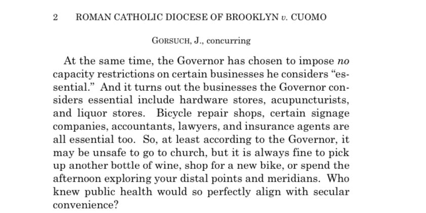 The Gorsuch concurrence is ."Who knew public health would so perfectly align with secular convenience?"